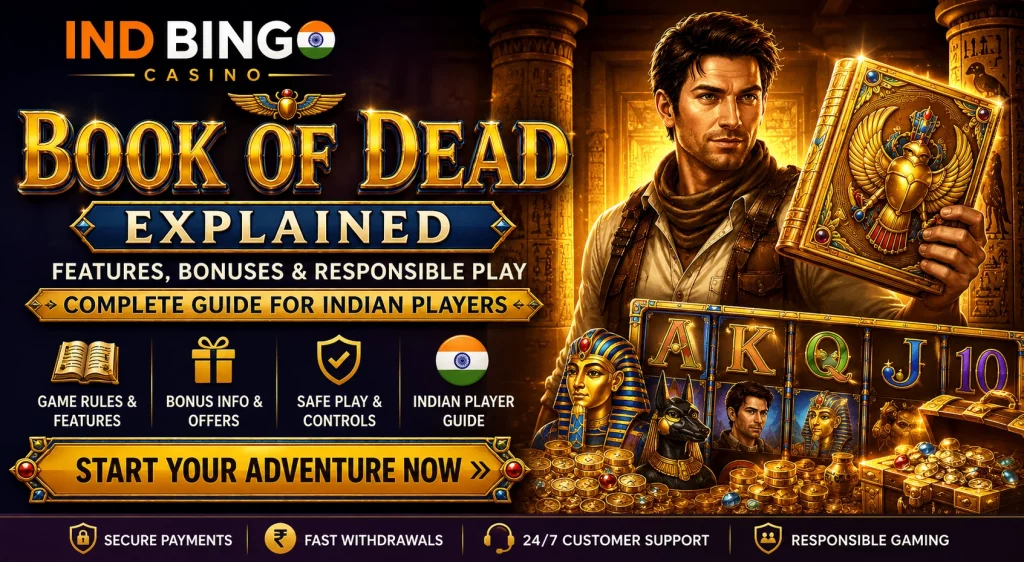 Book of Dead Explained banner for Ind Bingo Casino with ancient Egypt slot theme, golden book, explorer character, temple background, coins, and responsible play elements for Indian players.